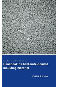 Handbook on bentonite-bonded moulding material