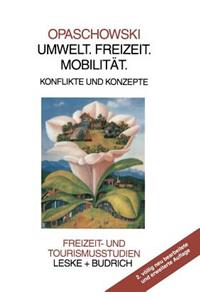 Umwelt. Freizeit. Mobilität