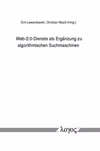 Web-2.0-Dienste ALS Erganzung Zu Algorithmischen Suchmaschinen