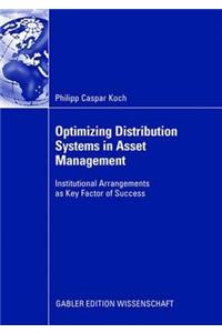 Optimizing Distribution Systems in Asset Management