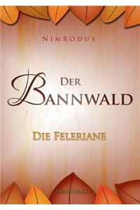 Bannwald Teil 2