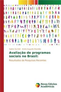 Avaliação de programas sociais no Brasil