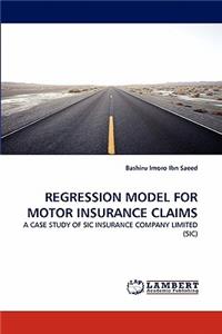 Regression Model for Motor Insurance Claims