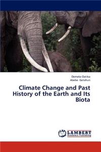 Climate Change and Past History of the Earth and Its Biota