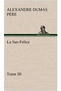 San-Felice, Tome III