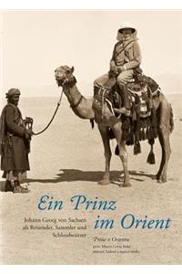 Ein Prinz Im Orient