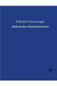 Altdeutsches Handwörterbuch