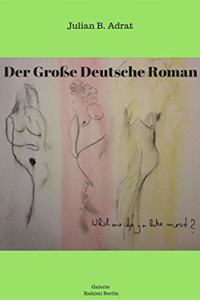 Der GroÃŸe Deutsche Roman