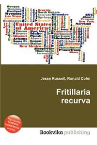 Fritillaria Recurva