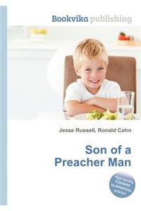 Son of a Preacher Man