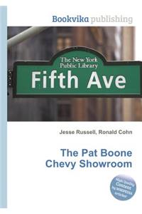 The Pat Boone Chevy Showroom
