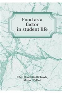 Food as a Factor in Student Life