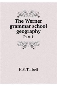 The Werner Grammar School Geography Part 1