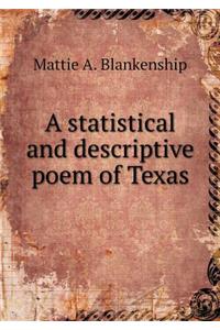 A Statistical and Descriptive Poem of Texas