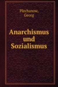 Anarchismus und Sozialismus