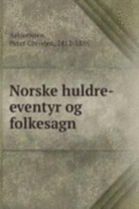 Norske huldre-eventyr og folkesagn