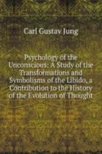Psychology of the Unconscious