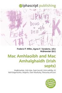 Mac Amhlaoibh and Mac Amhalghaidh (Irish Septs)