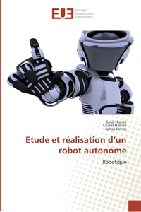 Etude et réalisation d'un robot autonome