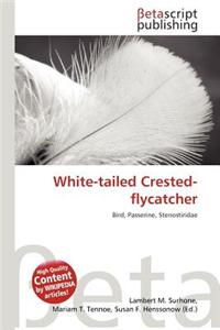White-Tailed Crested-Flycatcher