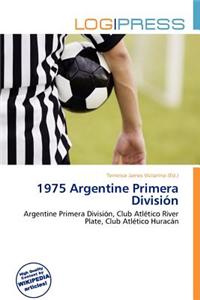 1975 Argentine Primera Divisi N