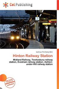 Hinton Railway Station