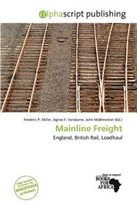 Mainline Freight
