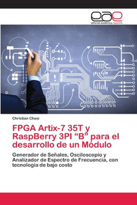 FPGA Artix-7 35T y RaspBerry 3PI 