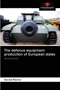 defence equipment production of European states