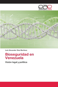 Bioseguridad en Venezuela