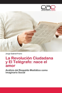 Revolución Ciudadana y El Telégrafo