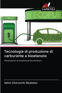 Tecnologia di produzione di carburante a bioetanolo