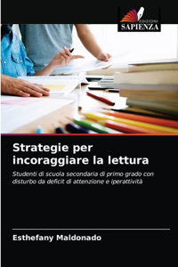 Strategie per incoraggiare la lettura