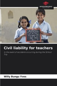 Civil liability for teachers