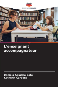 L'enseignant accompagnateur