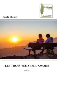 Les Trois Yeux de l'Amour