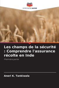 Les champs de la sécurité