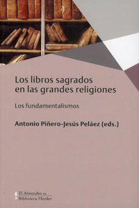 Los libros sagrados en las grandes religiones: Los fundamentalismos