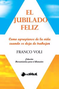 El Jubilado Feliz