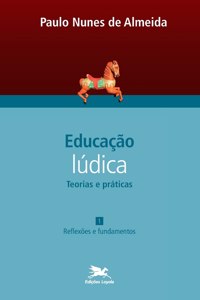 Educação lúdica - Teorias e A1