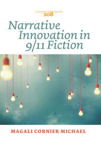 Narrative Innovation in 9/11 Fiction