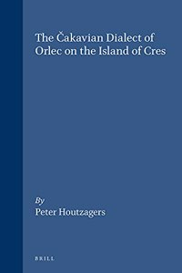 Čakavian Dialect of Orlec on the Island of Cres