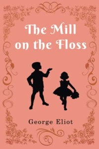 The Mill on the Floss