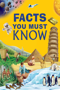 Facts You Must Know