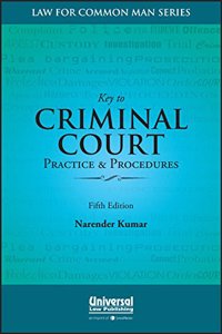 Key to Criminal Court Practice & Procedures