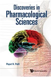 Discoveries in Pharmacological Sciences