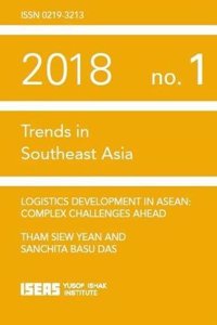 Logistics Development in ASEAN: Complex Challenges Ahead (Trends in Southeast Asia)