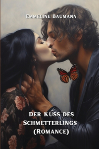 Kuss des Schmetterlings (Romance)