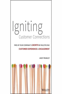 Igniting Customer Connections