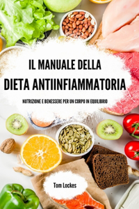 manuale della dieta antiinfiammatoria